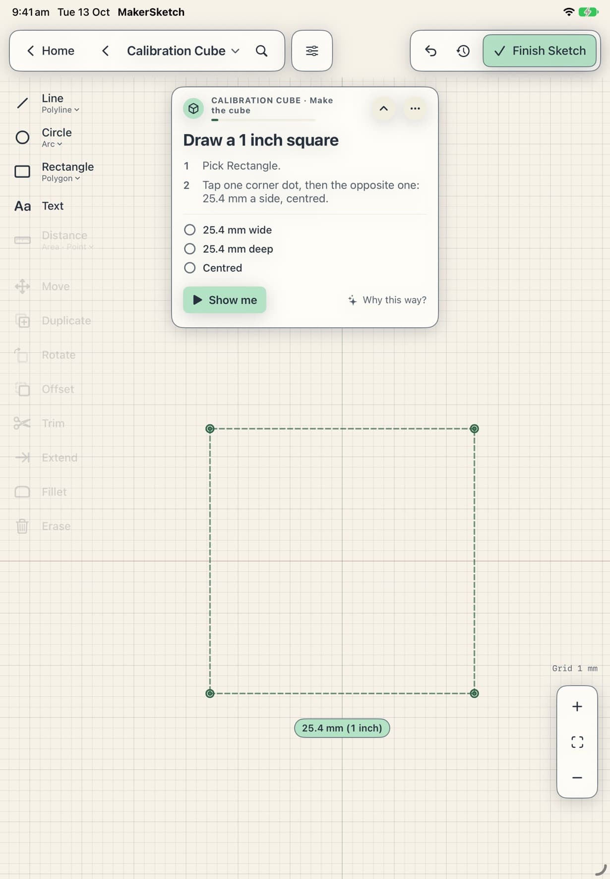 The coach card for the Calibration Cube's first step, “Draw a 1 inch square”, over a 25.4 mm square drawn on the sketch grid.